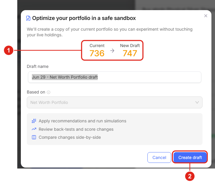 The Optimize your portfolio in a safe sandbox dialog: the current and projected draft Portfolio Score (1) and the Create draft button (2).