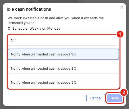 The Edit panel for the Idle cash notifications alert, showing its description, schedule, the list of options, and Cancel and Save buttons.