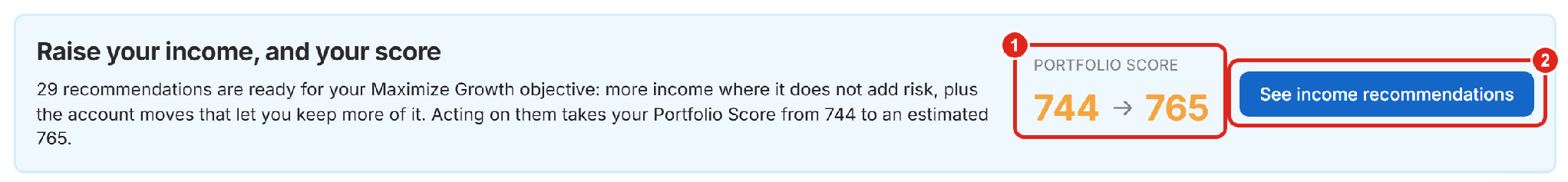 The Raise your income, and your score card with the score change and the See income recommendations button.