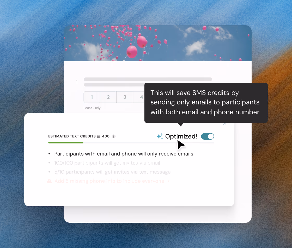 User interface showing an 'Optimized!' toggle switch enabled with a tooltip stating it saves SMS credits by sending only emails to participants with both email and phone number, alongside a note that participants with both will only receive emails.