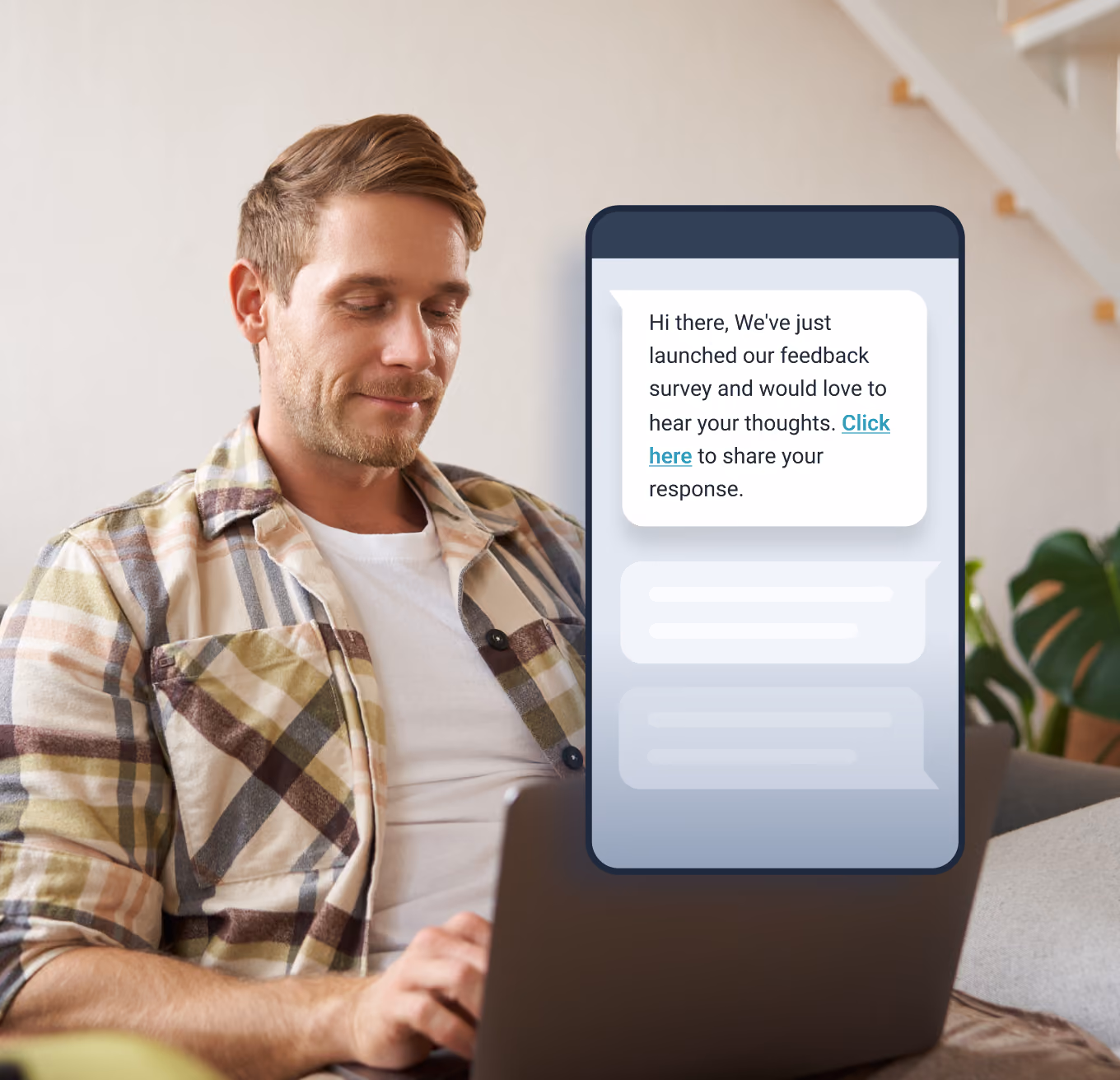 Man in a plaid shirt sitting on a couch using a laptop, with a graphic overlay of a message on screen saying they have launched a feedback survey and inviting to click a link to share responses.