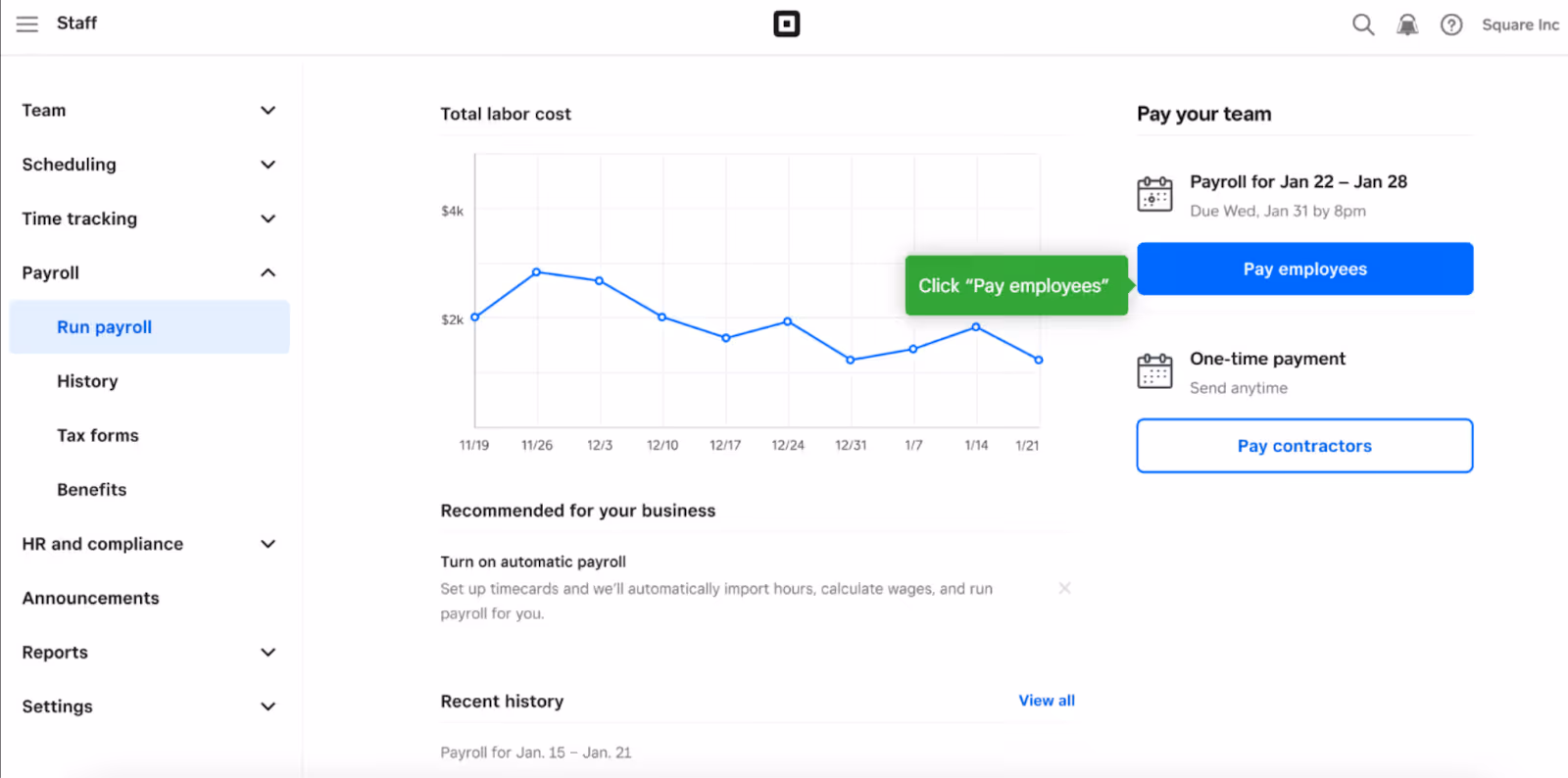 Square Payroll dashboard with labor cost graph, payroll due date, and buttons to pay employees or contractors.