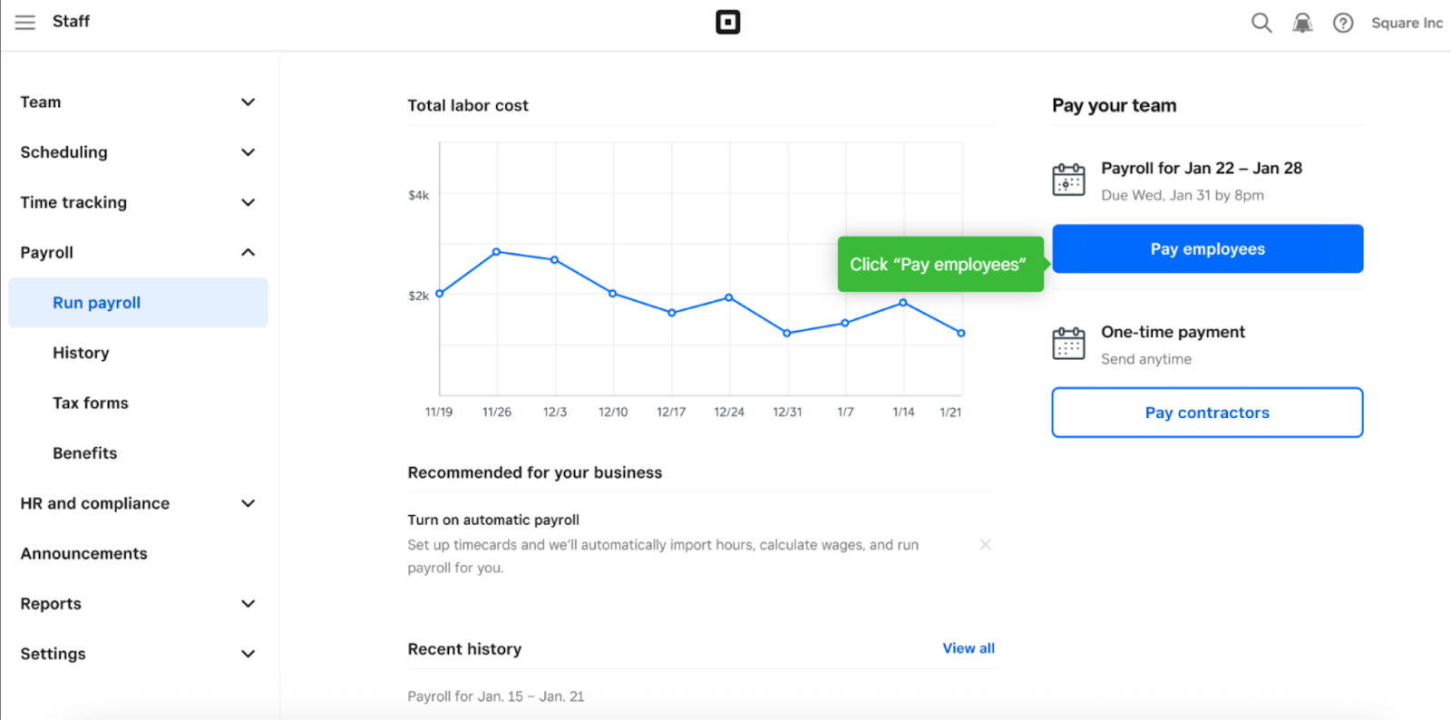 Square Payroll dashboard with labor cost graph, payroll due date, and buttons to pay employees or contractors.