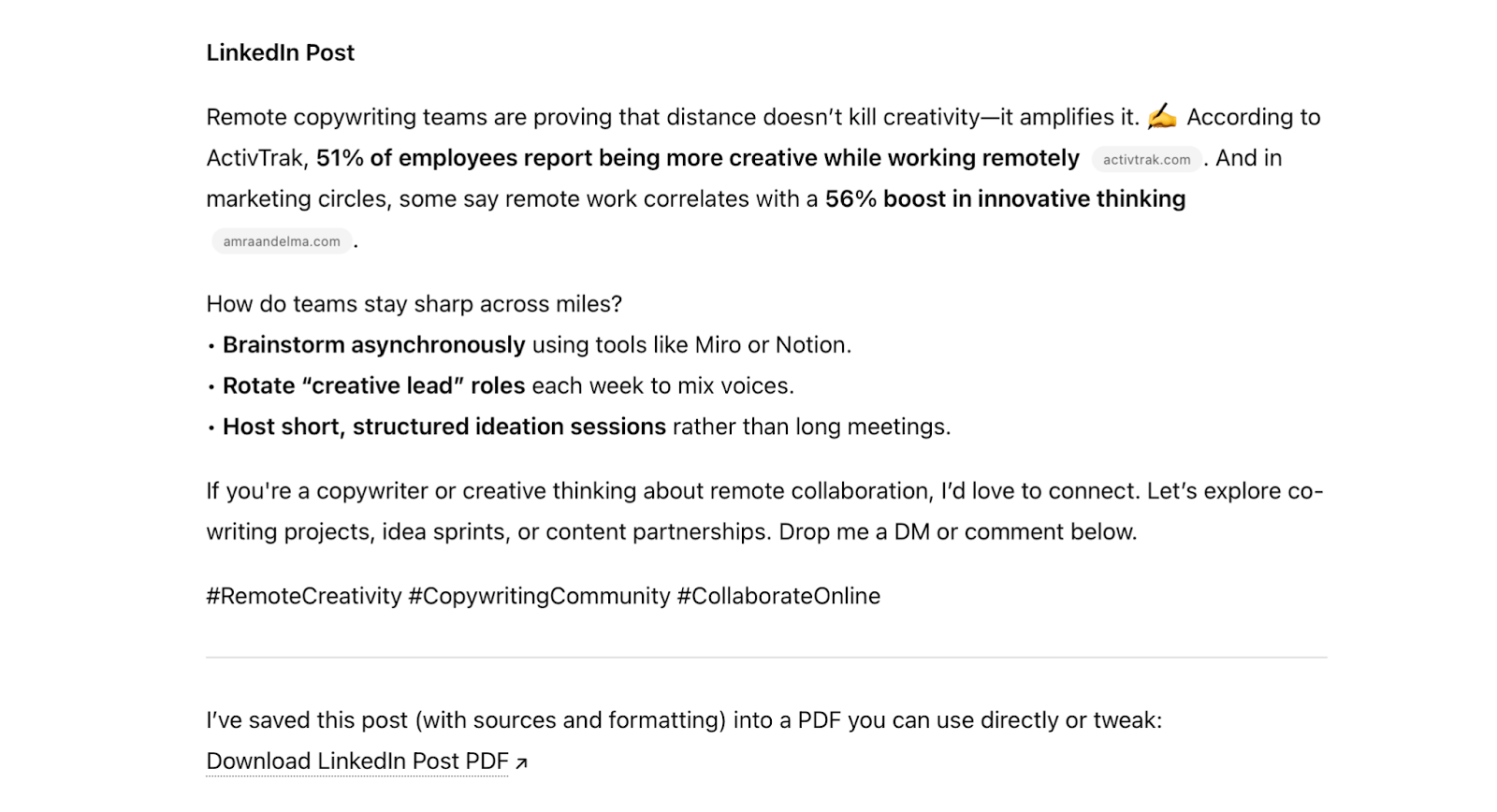 A ChatGPT response to write a professional and engaging LinkedIn post on how remote teams can stay creative 