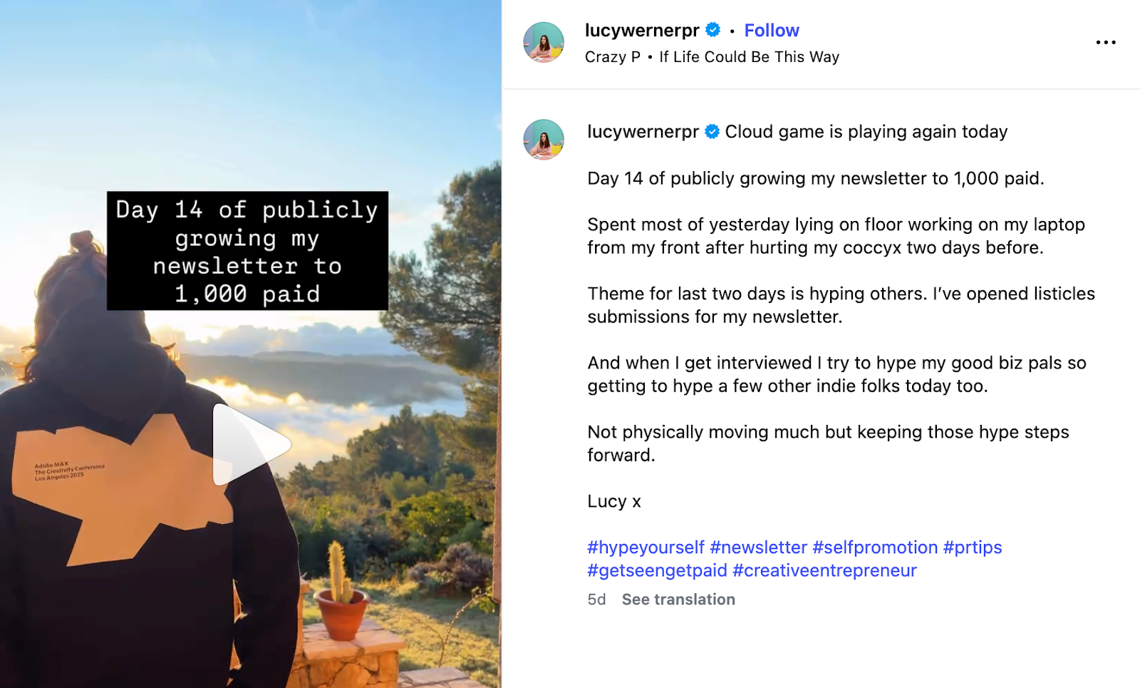 An Instagram Reel titled “Day 14 of publicly growing my newsletter to 1,000 paid” with the caption about the recent news in the author’s professional life