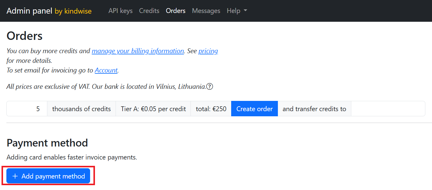 Admin panel Orders page showing purchase input for 5 thousands of credits at €0.05 each, total €250, with a blue button labeled 'Create order' and a blue button labeled '+ Add payment method' below for automatic invoice payment.