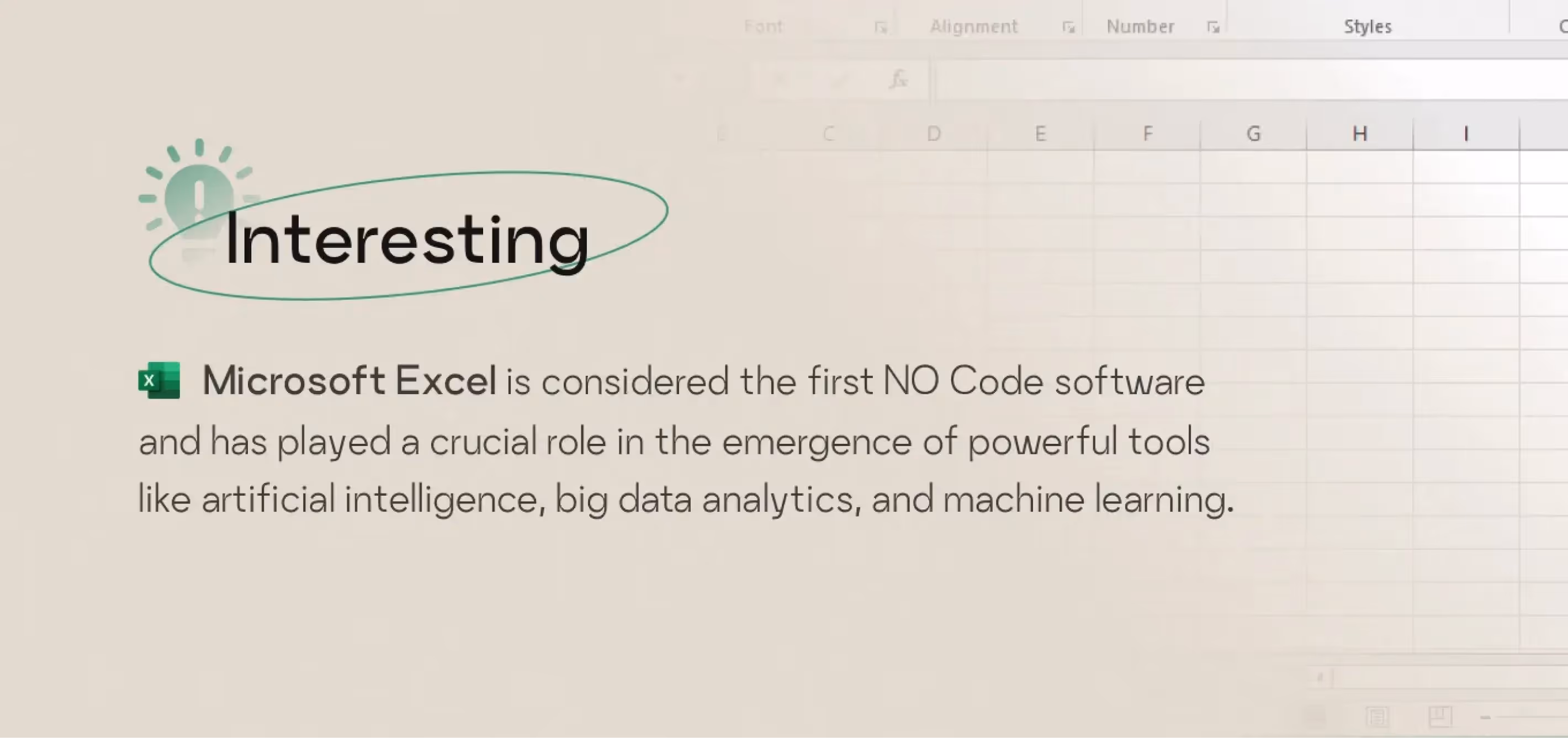 Microsoft Excel is the first No Code software