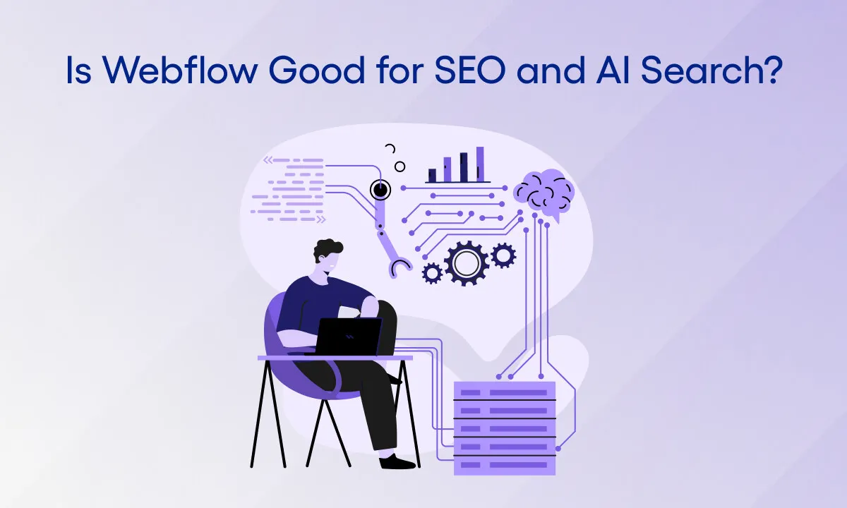 Is Webflow Good for SEO and AI Search