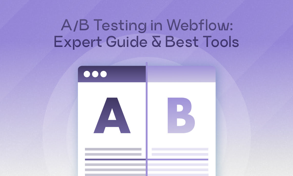 Webflow AB testing complete guide