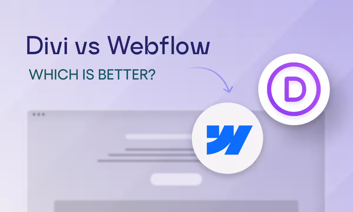 Divi vs Webflow - Expert Comparison