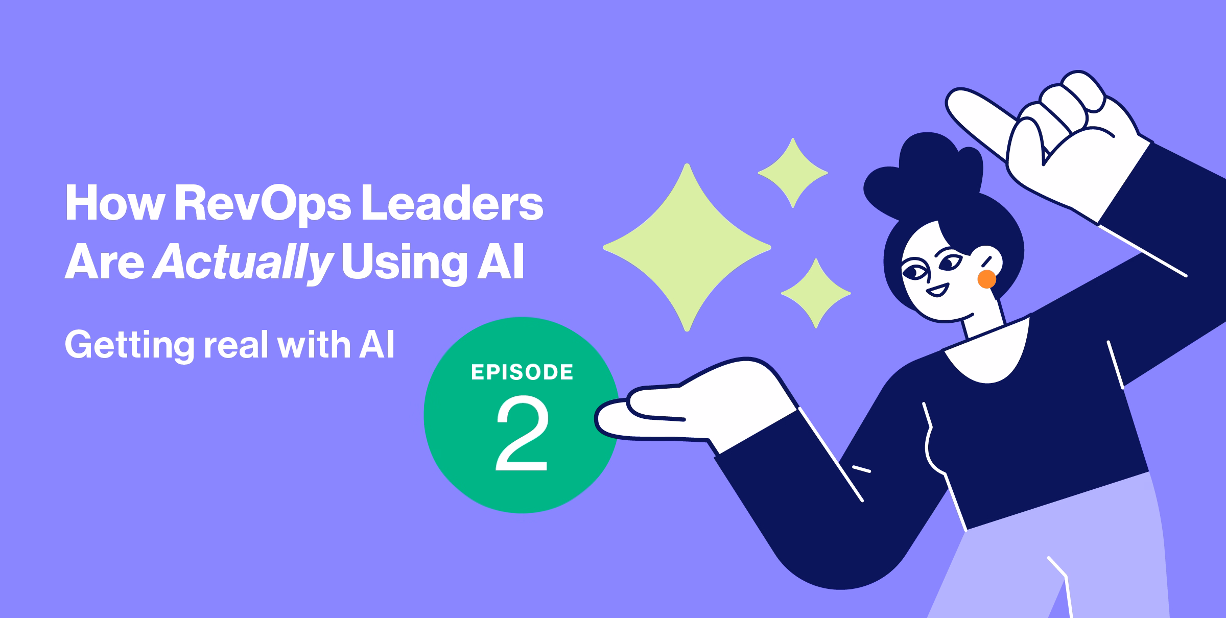 How RevOps Leaders Are Actually Using AI: Episode 2