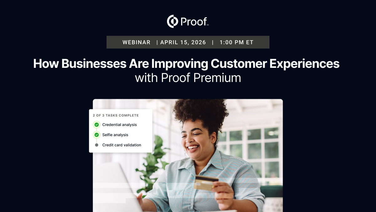 How Businesses Are Improving Customer Experiences with Proof Premium