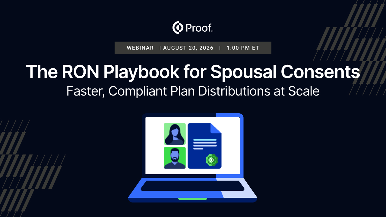 Webinar | The RON Playbook for Spousal Consents | Proof — Proof event banner