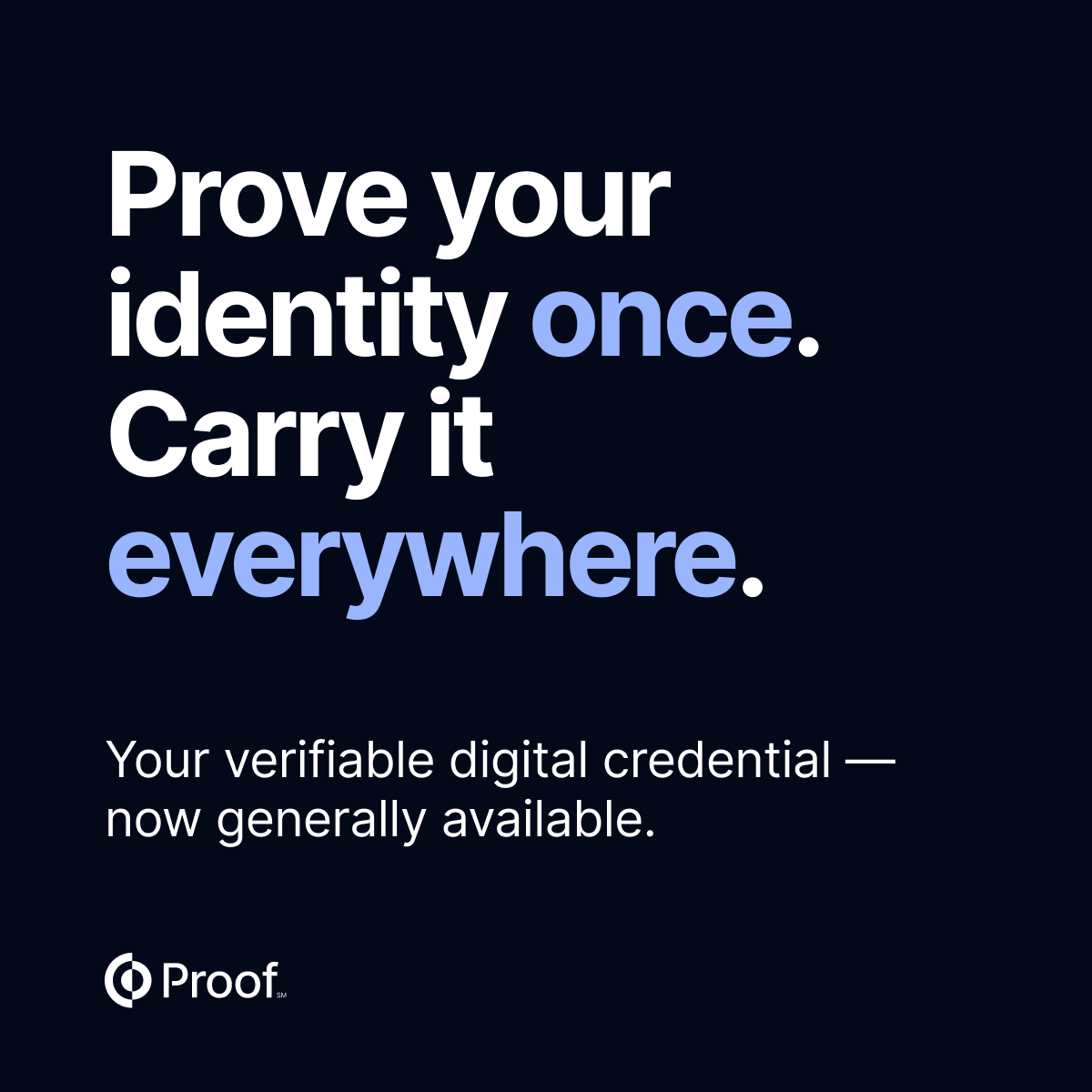 Proof Launches Portable Digital Identity for Banks as Federal Regulators Recognize Verifiable Credentials Under CIP Rules