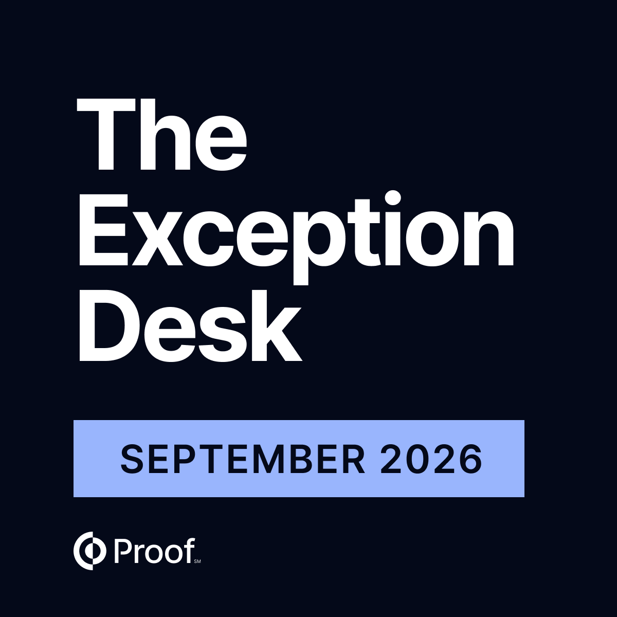 The Exception Desk: Wire Callbacks | September 2026