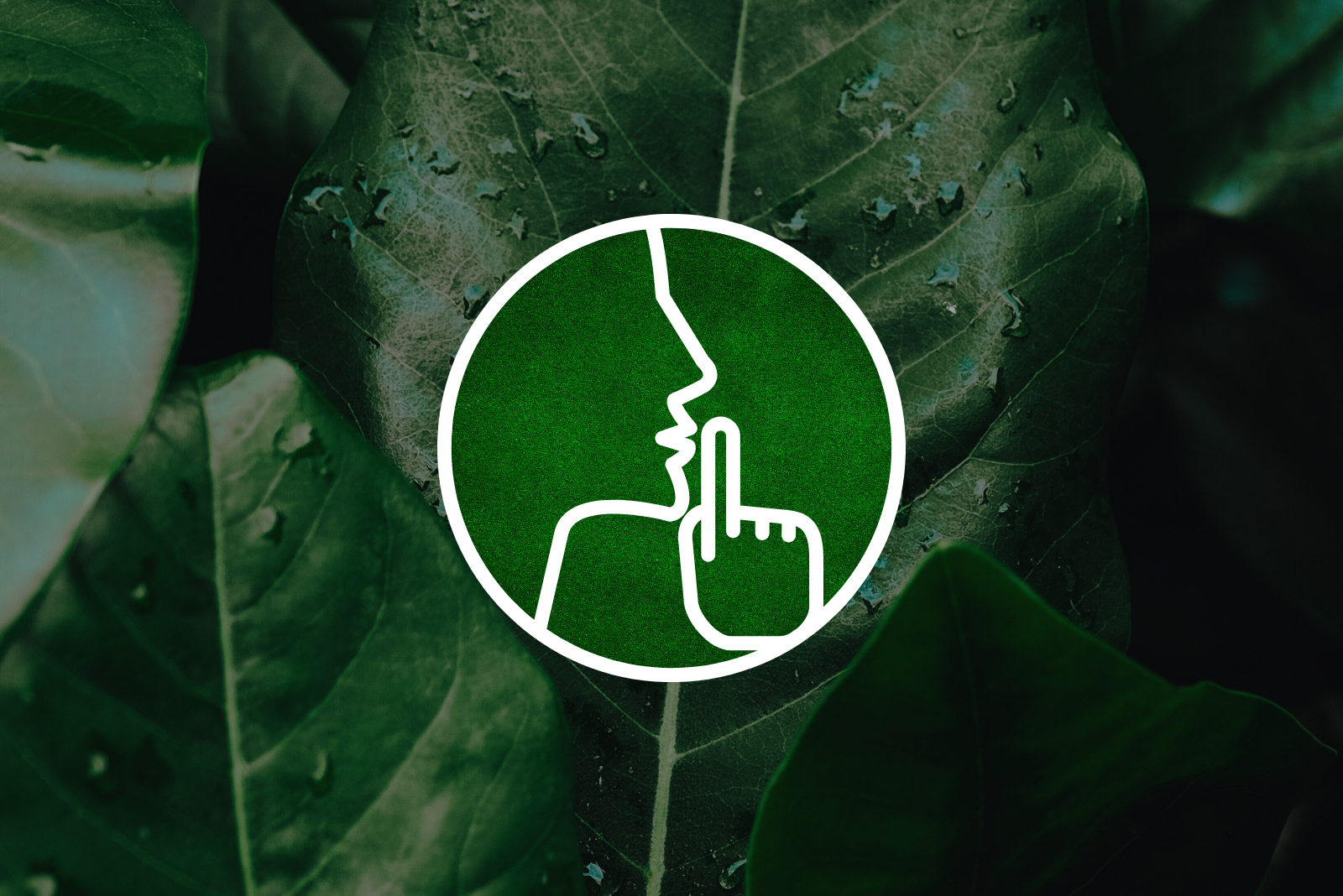 Greenhushing concept symbol on a leaf background.
