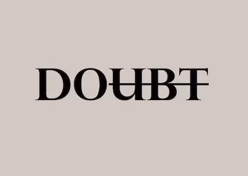 The word 'doubt' with it's last 3 letters scored to show 'do'.