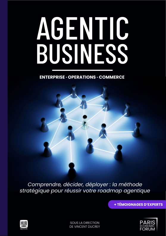 Couverture du livre Agentic Business, sous la direction de Vincent Ducrey, HUB Institute