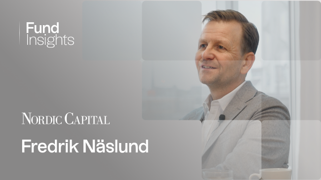 Interview - Fredrik Näslund - Partner, Chief Investment Process Officer, Head of Technology & Payments - Nordic Capital