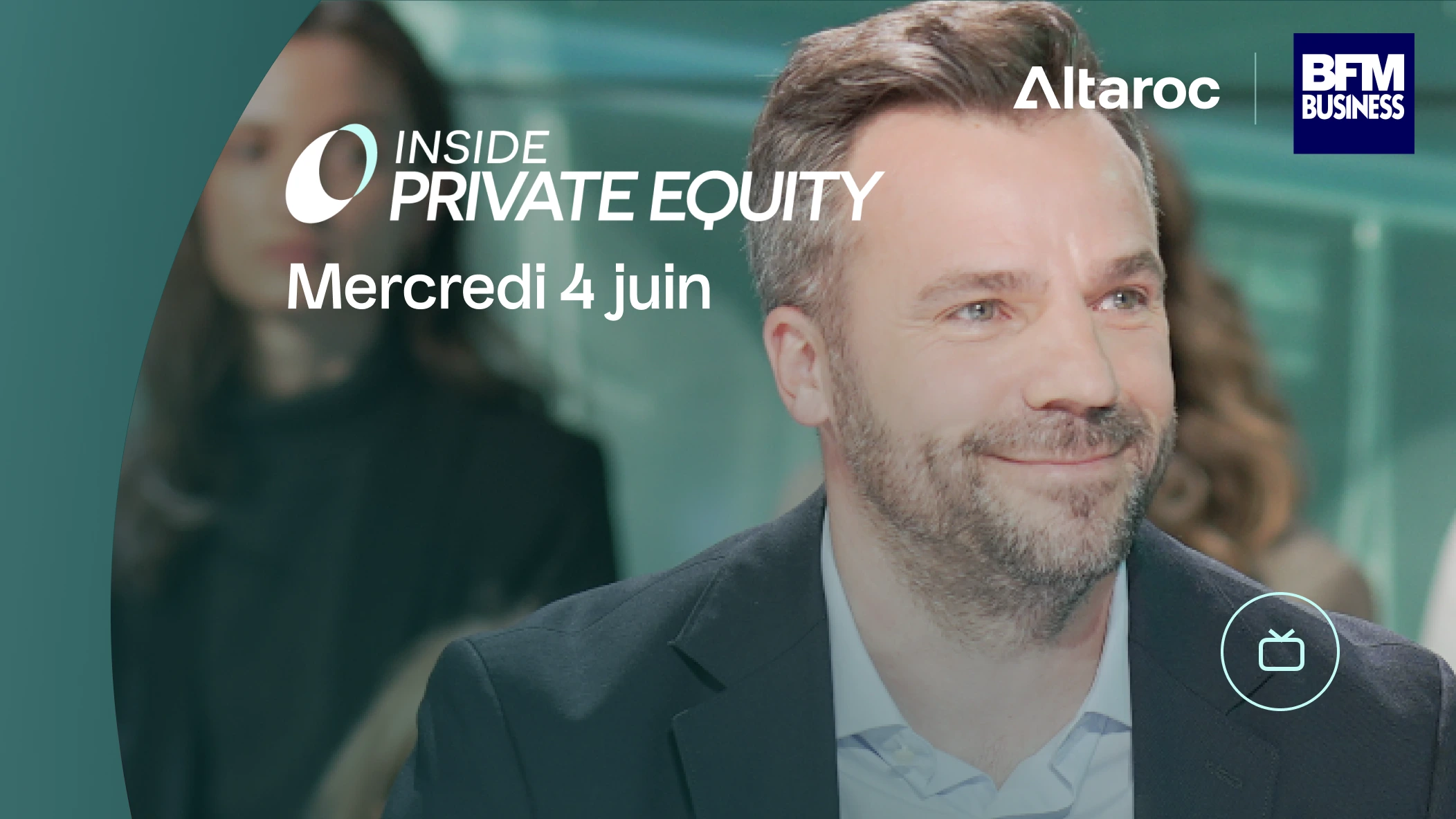 Inside Private Equity - Emission du 4 juin 2025