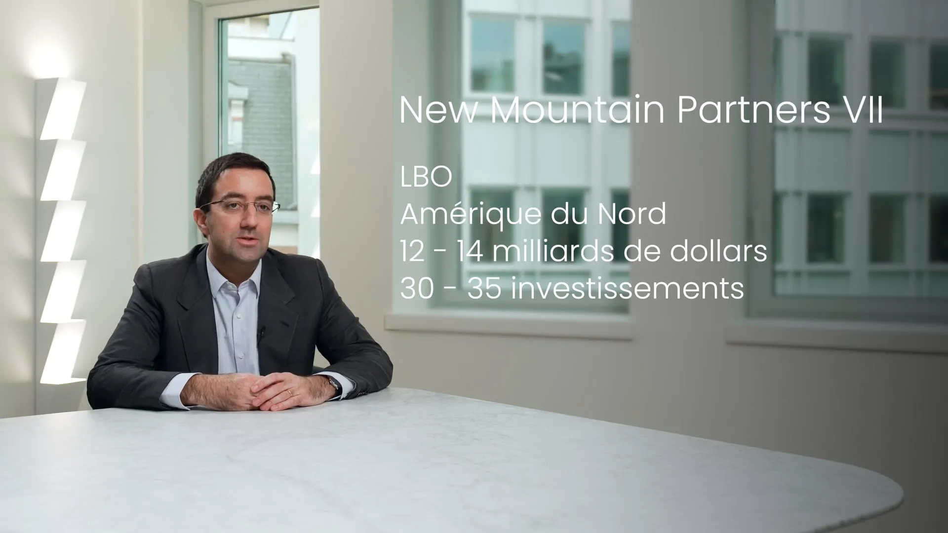 Présentation du fonds New Mountain Partners VII