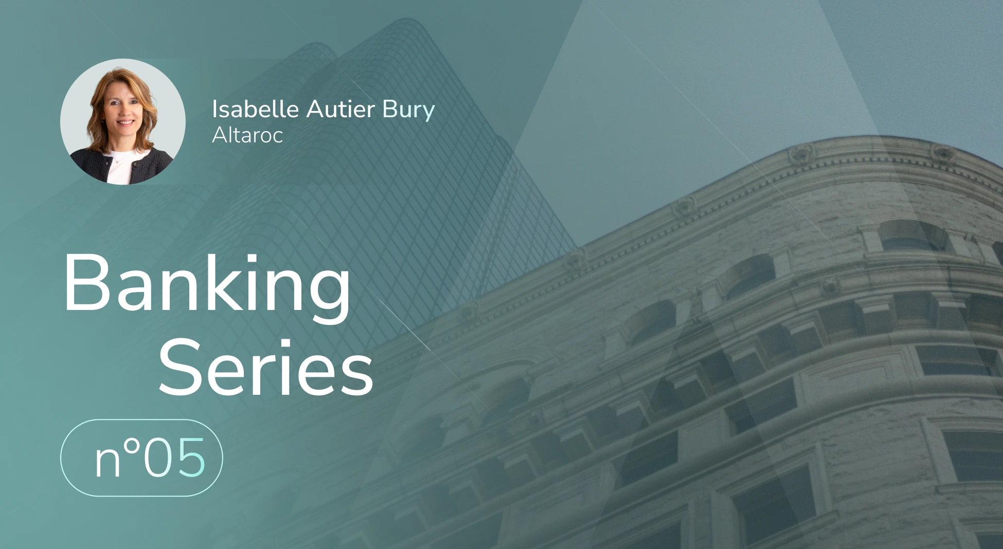 Banking Series - Private Equity: Toward a New Wealth Management Framework
