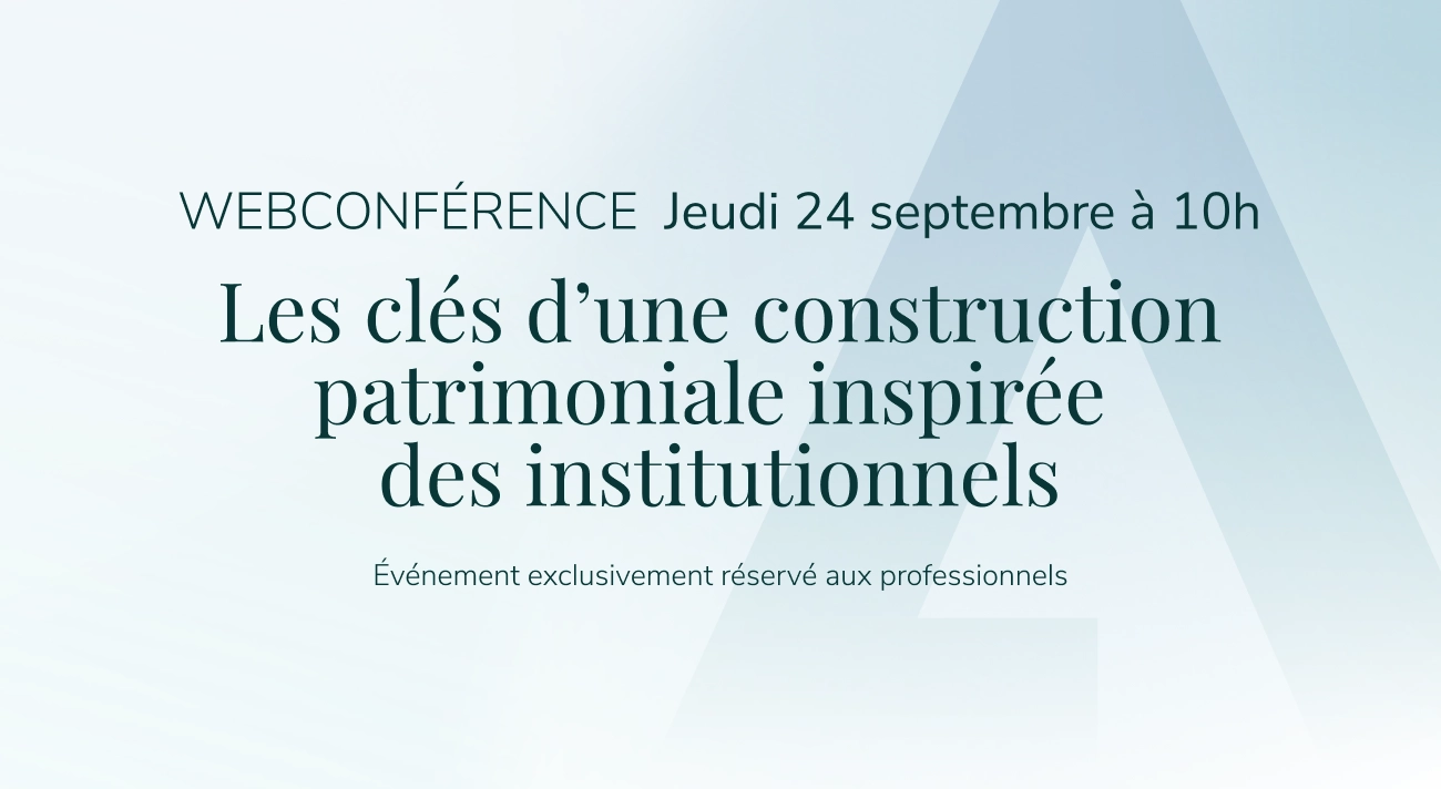 Bannière de présentation de la webconférence sur les clés d'une allocation et d'une construction patrimoniale en Private Equity