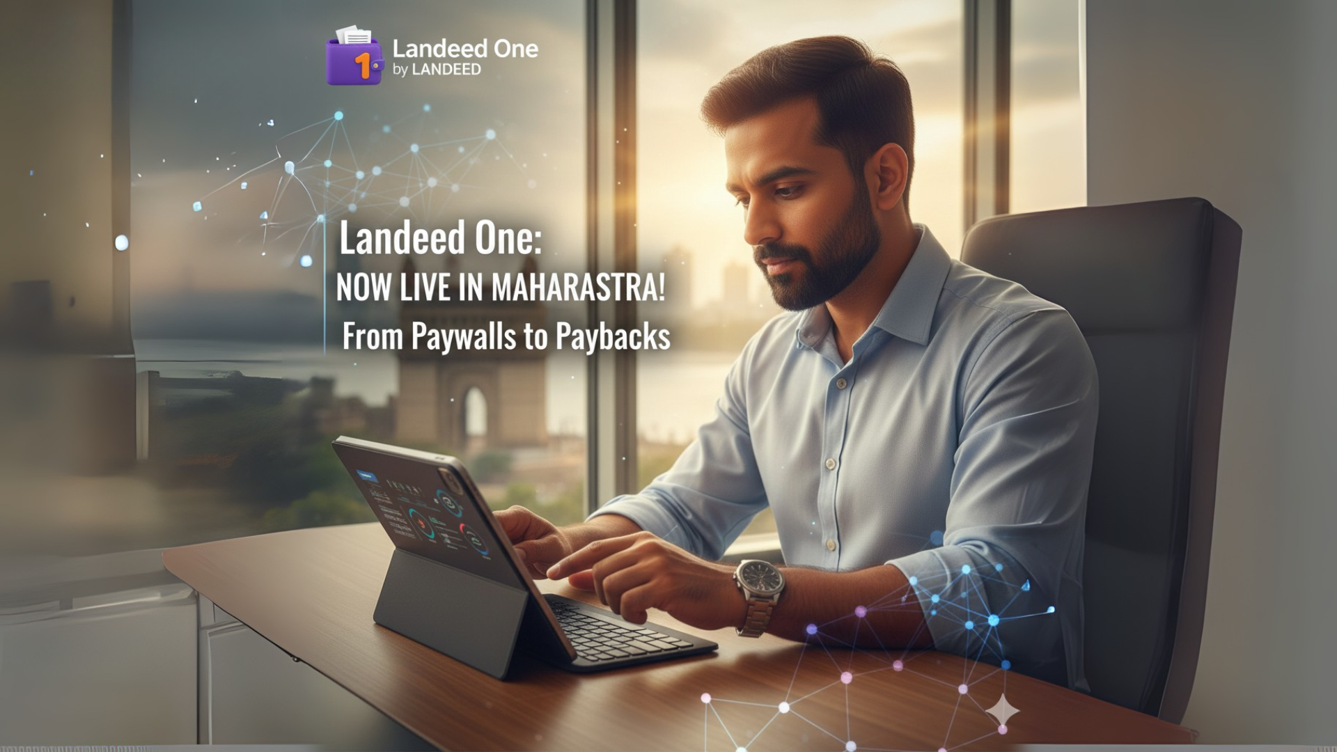 Say Good Bye to Paywalls, Get Rewarded for your work: Introducing Landeed One in Maharashtra