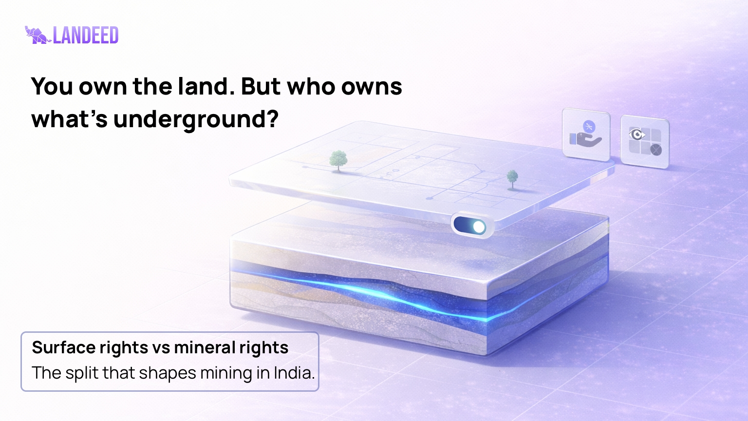 Who owns what’s under your land?