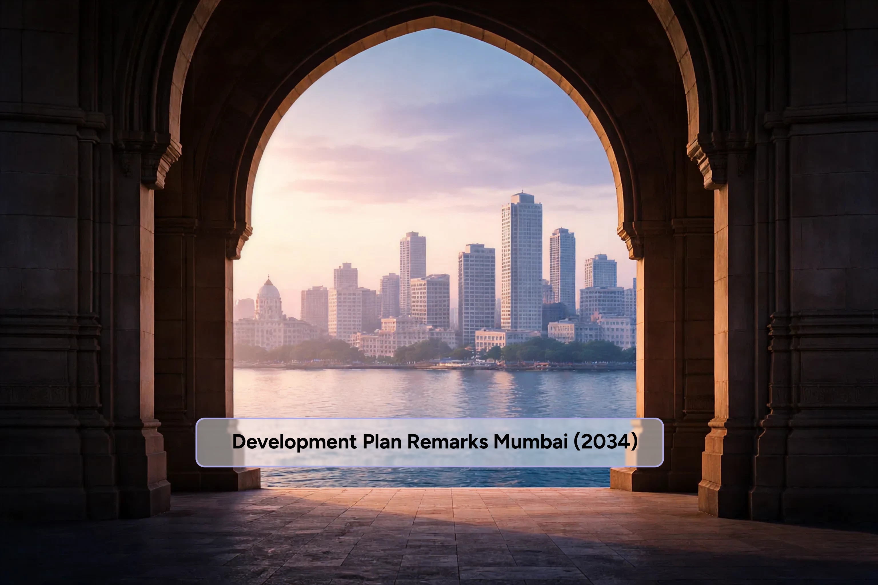 Understanding Development Plan Remarks in Mumbai