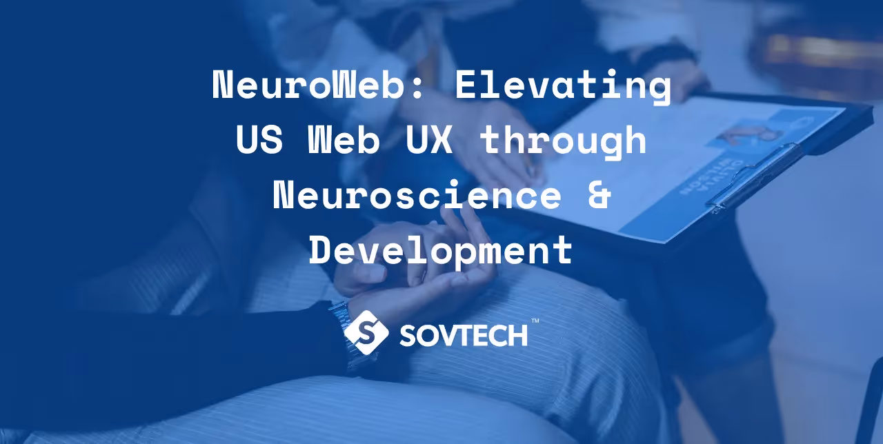 NeuroWeb: Enhancing US Web UX with Neuroscience