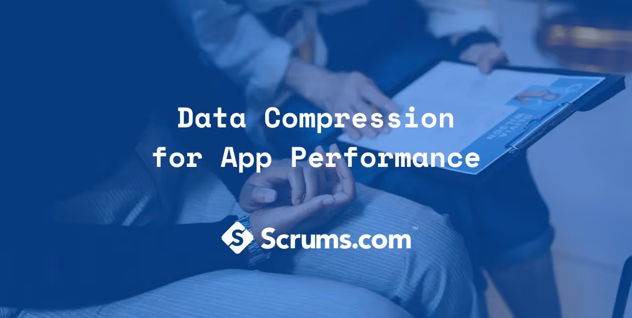 Data Compression Techniques for App Performance