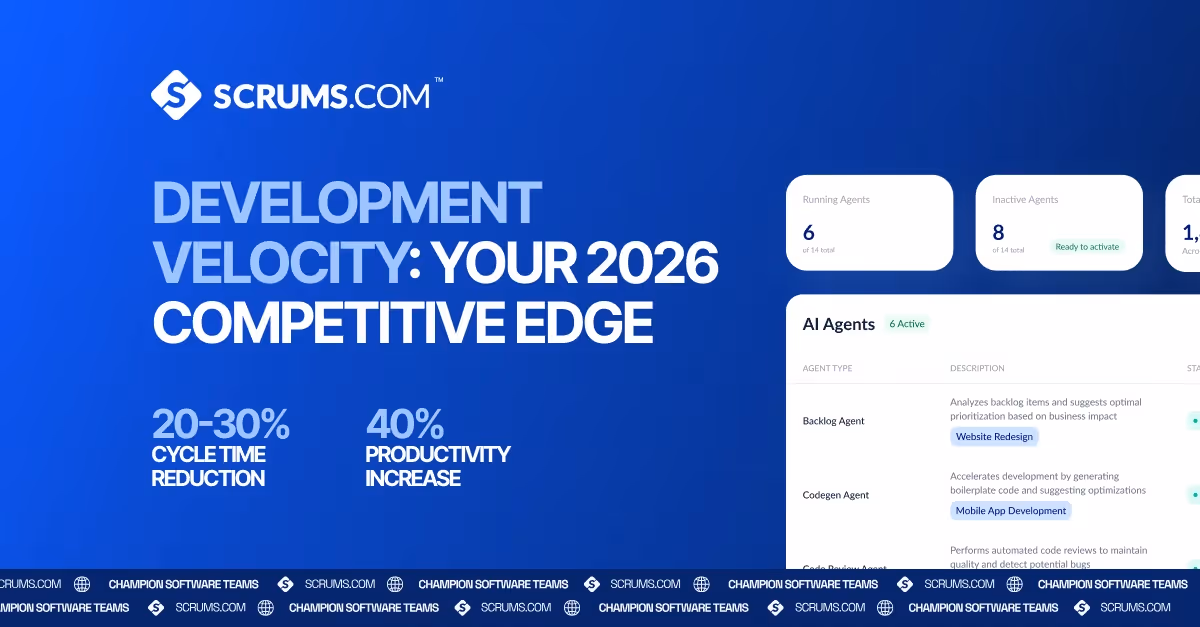 Development Velocity: Your 2026 Competitive Edge