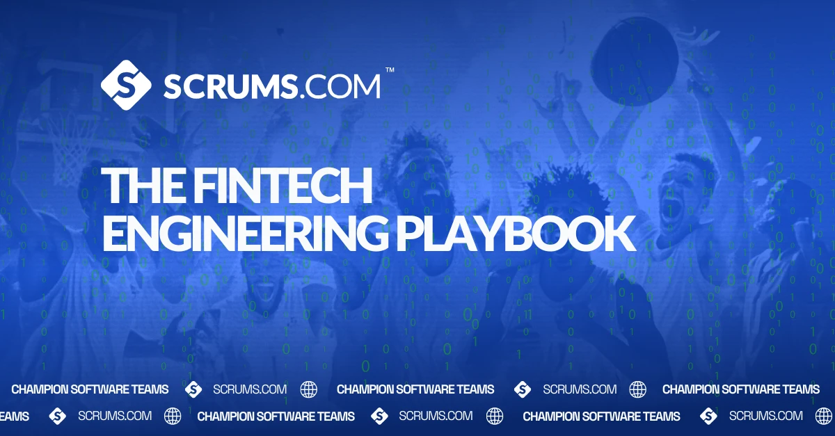 The FinTech Engineering Playbook