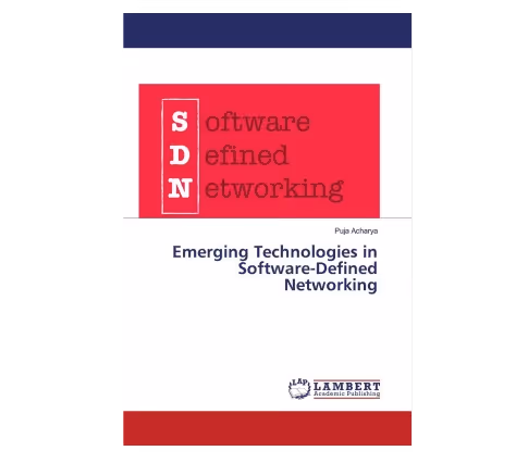 Emerging Technologies in Software-Defined Networking