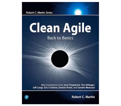 Clean Agile: Back to Basics