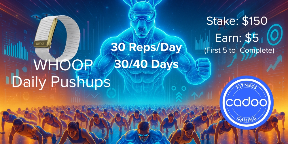 Whoop Daily 30 Pushup Game on Cadoo - earn cash for pushups