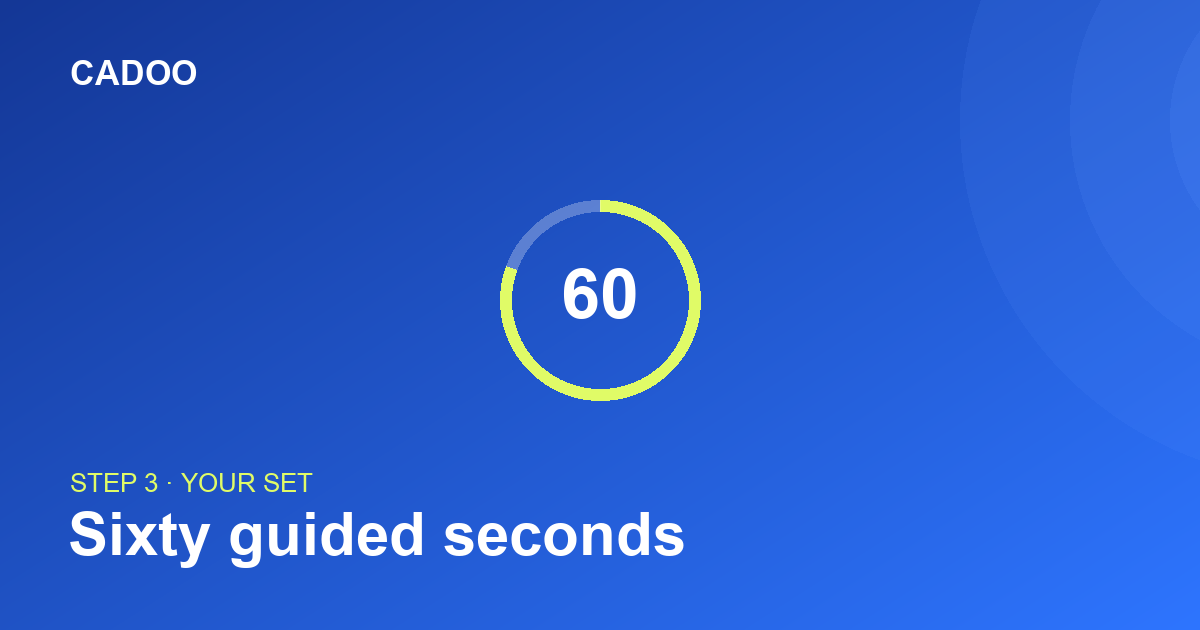 How Cadoo Paces Your Workout — The 60-Second Guided Set — Cadoo
