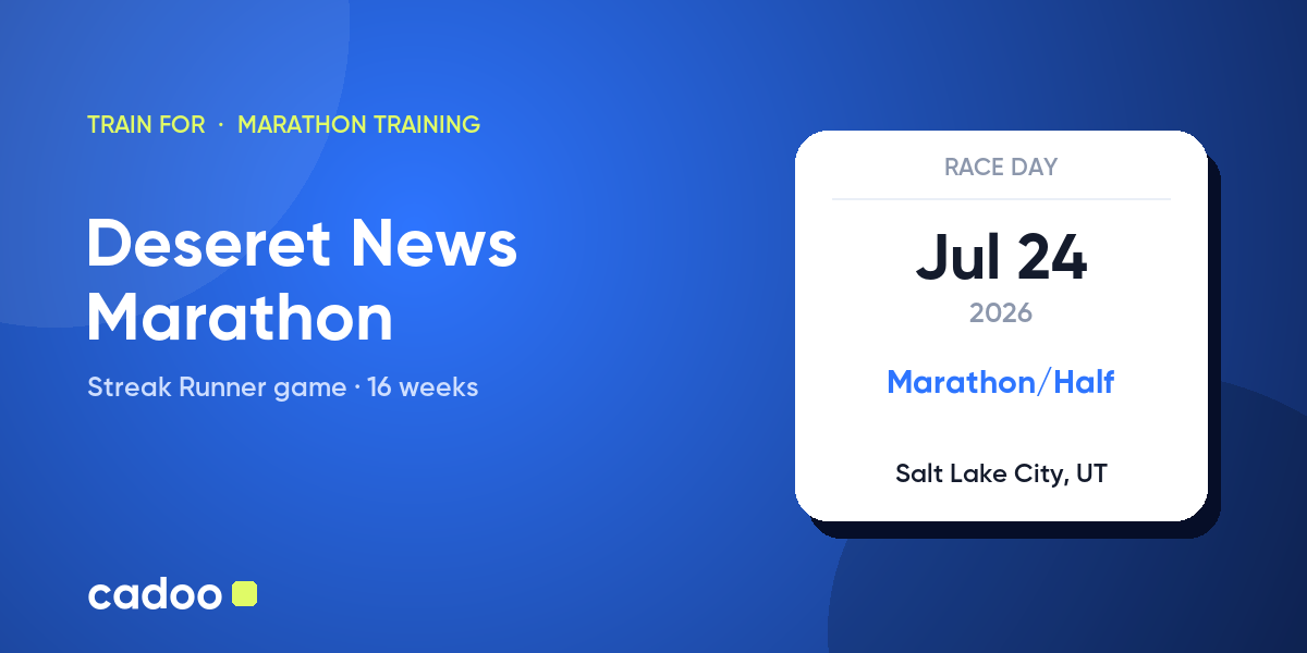 Train for the Deseret News Marathon with Cadoo
