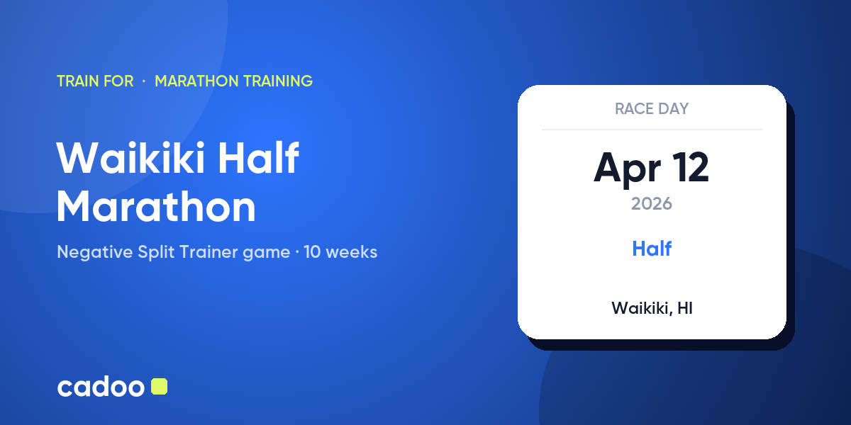 Train for the Waikiki Half Marathon with Cadoo