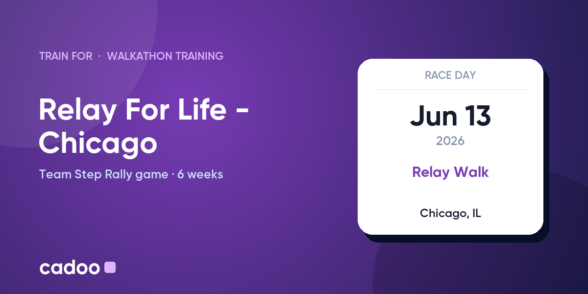 Train for the Relay For Life - Chicago with Cadoo