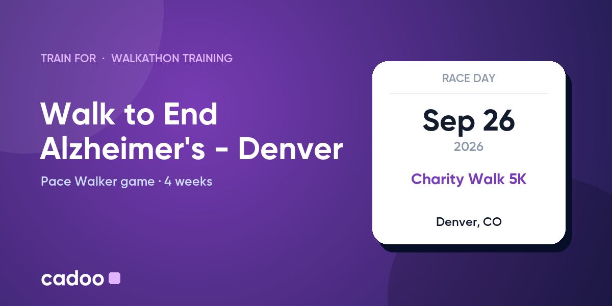 Train for the Walk to End Alzheimer's - Denver with Cadoo