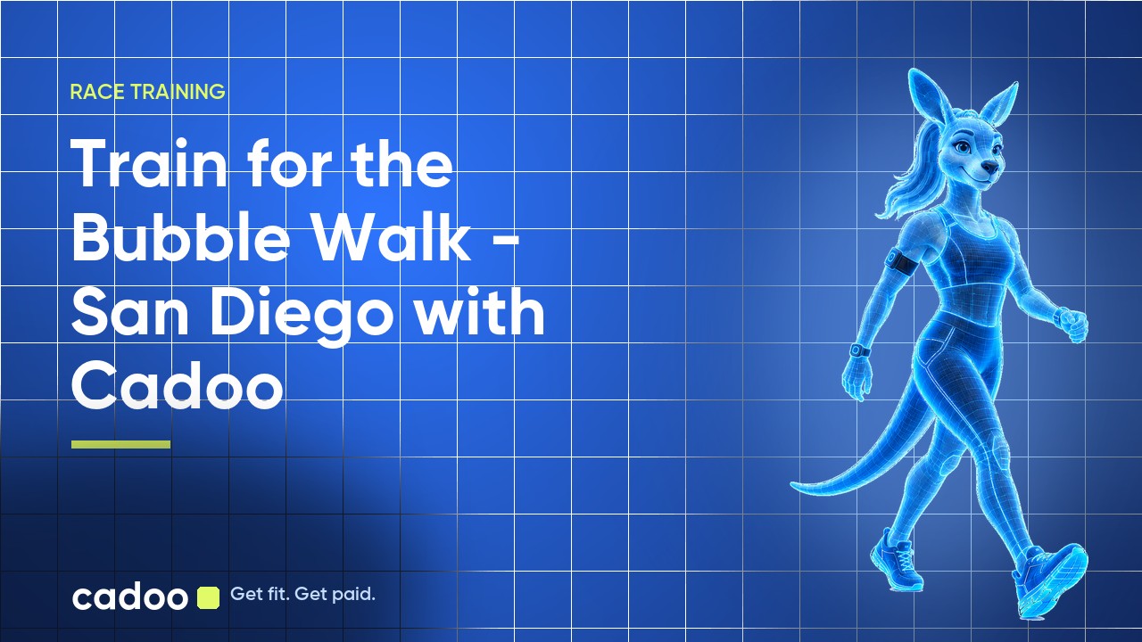 Cadoo — Train for the Bubble Walk - San Diego with Cadoo