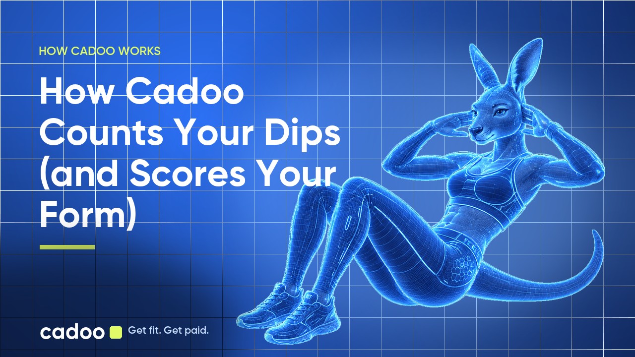 Cadoo — How Cadoo Counts Your Dips (and Scores Your Form)