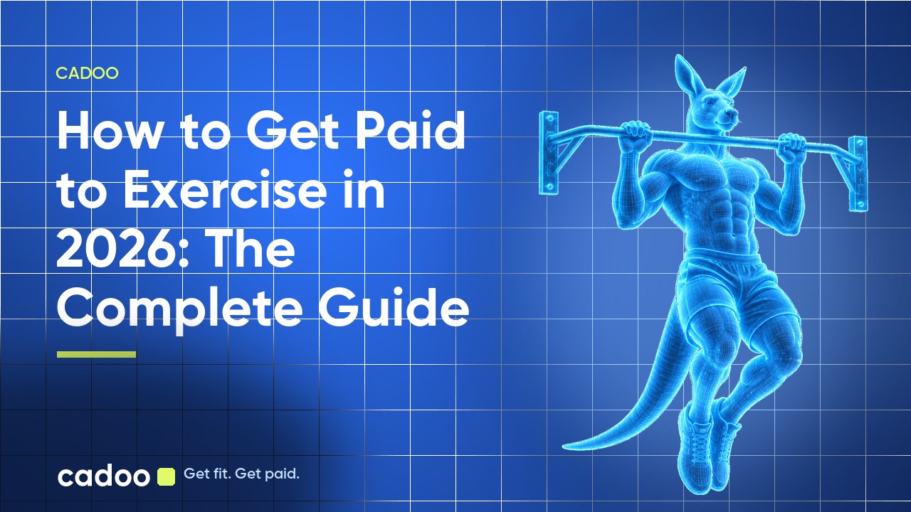 Cadoo — How to Get Paid to Exercise in 2026: The Complete Guide