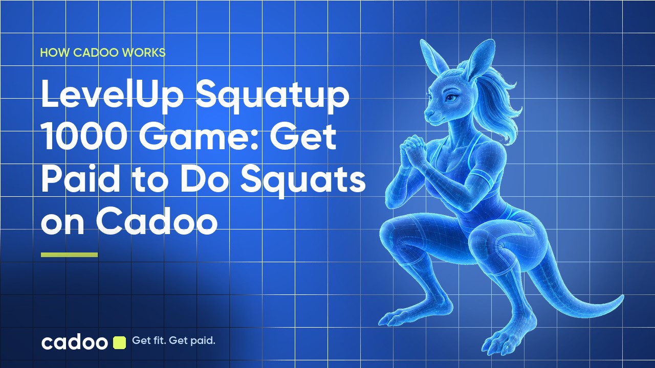 Cadoo — LevelUp Squatup 1000 Game: Get Paid to Do Squats on Cadoo