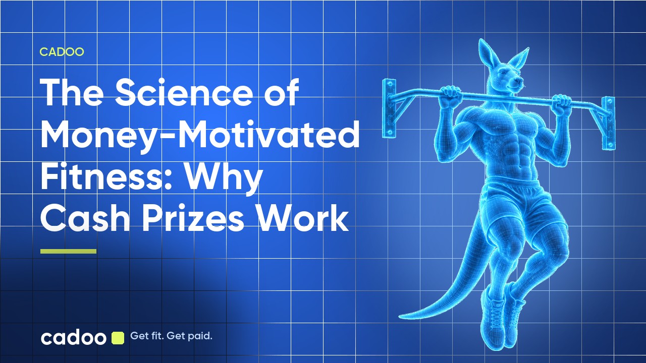 Cadoo — The Science of Money-Motivated Fitness: Why Cash Prizes Work