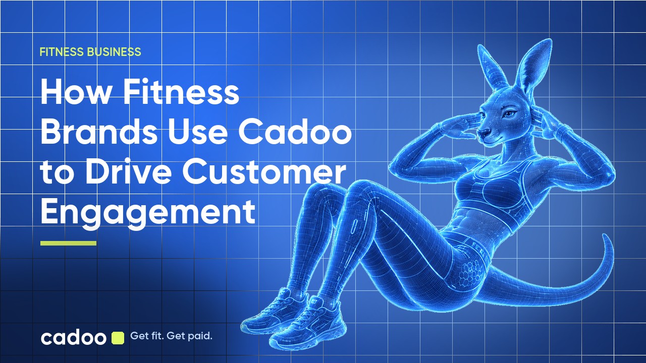 Cadoo — How Fitness Brands Use Cadoo to Drive Customer Engagement