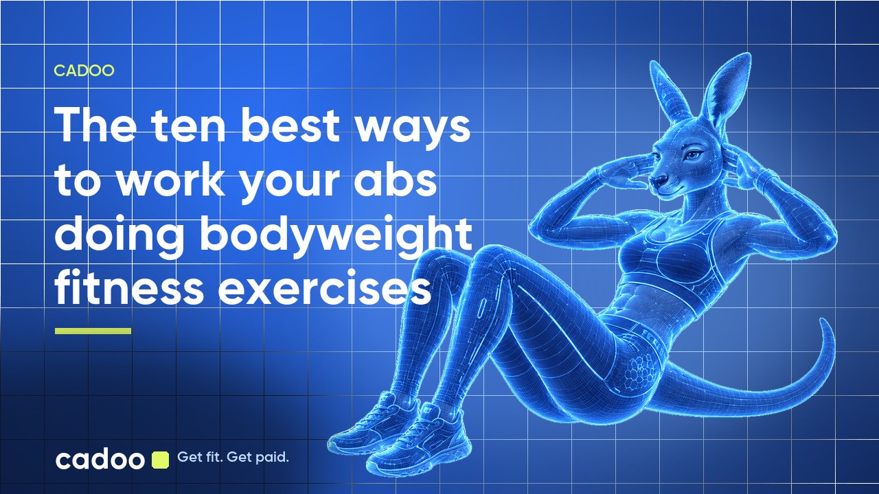 Cadoo — The ten best ways to work your abs doing bodyweight fitness exercises
