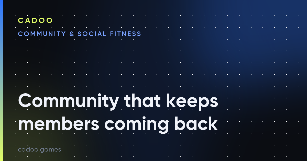 Cadoo for fitness brands — community and social fitness games — Cadoo